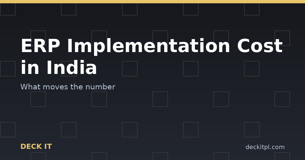 ERP implementation cost in India: what moves the number